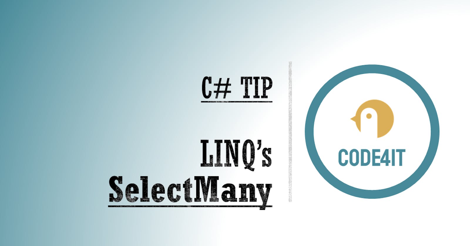 C# Tip: SelectMany in LINQ