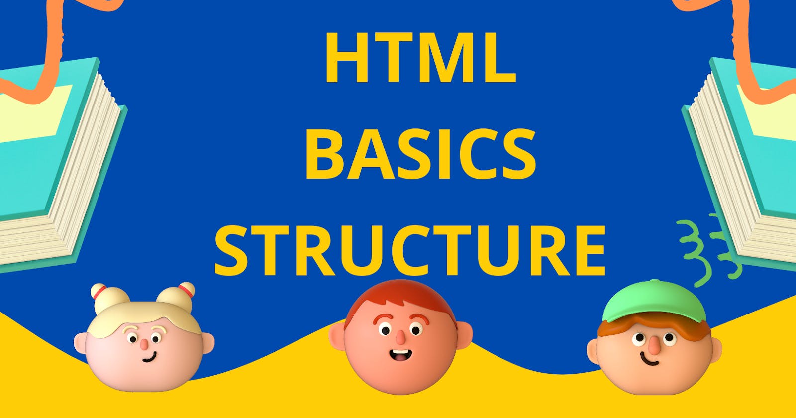 HTML basics structure