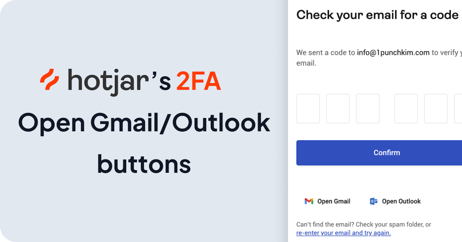 Hotjar's 2FA Open Gmail/Outlook buttons