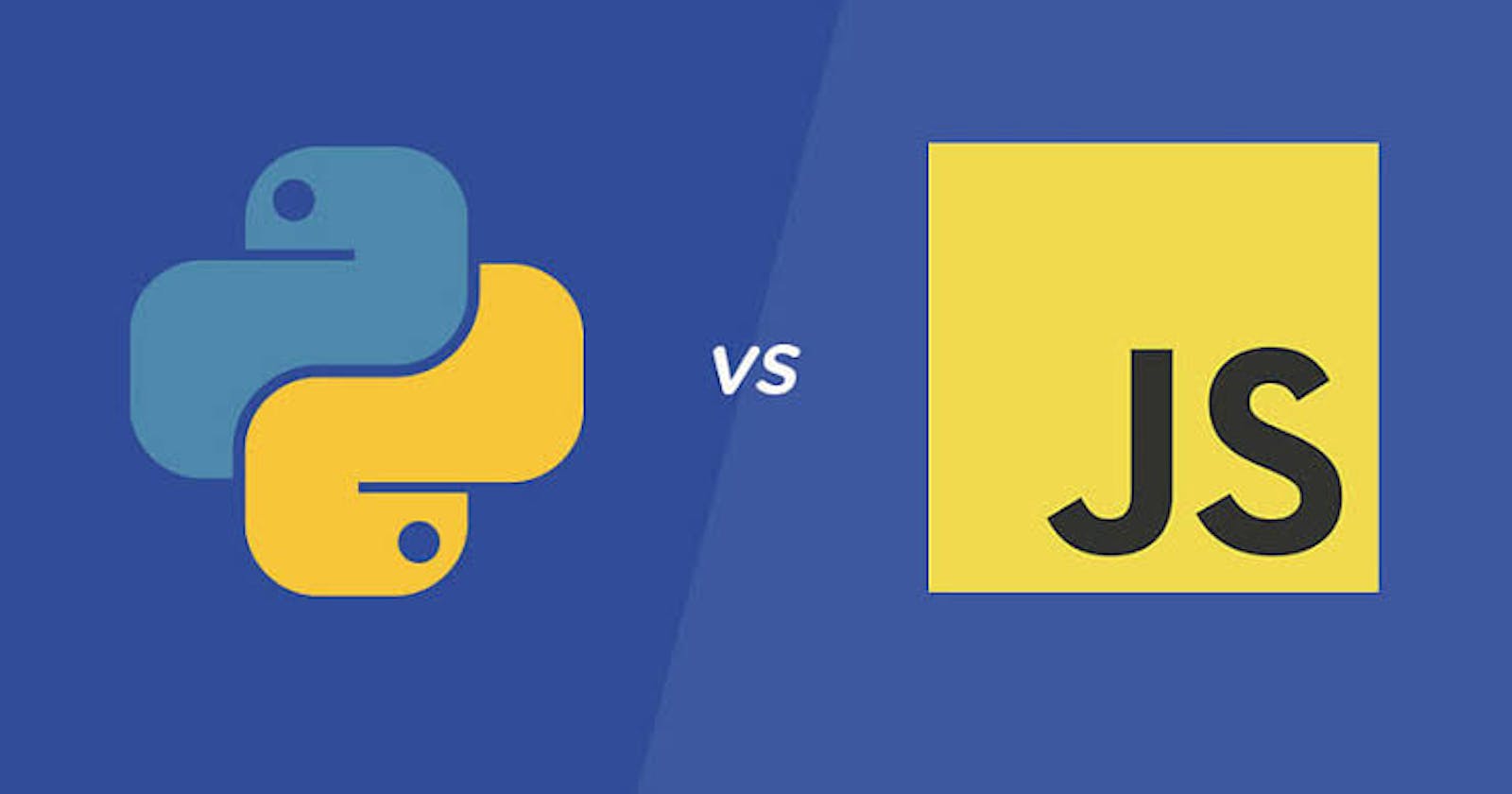 The Choice: Python or JavaScript
