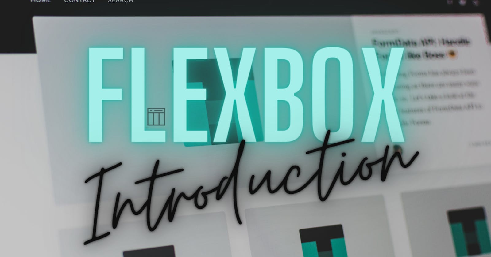 Introduction to Flex Box