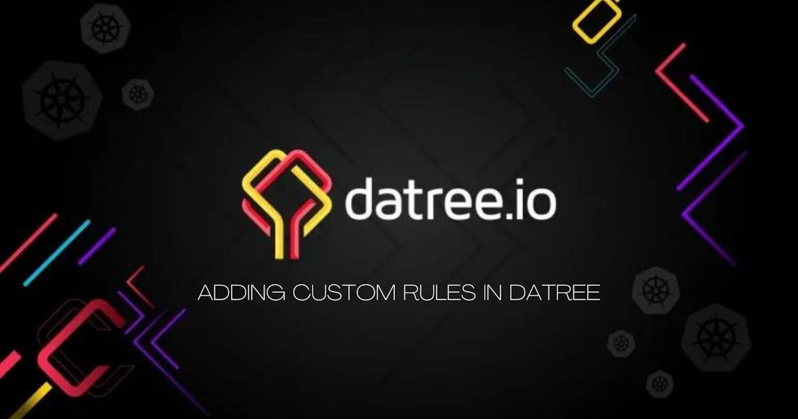 Adding Custom Rules in Datree
