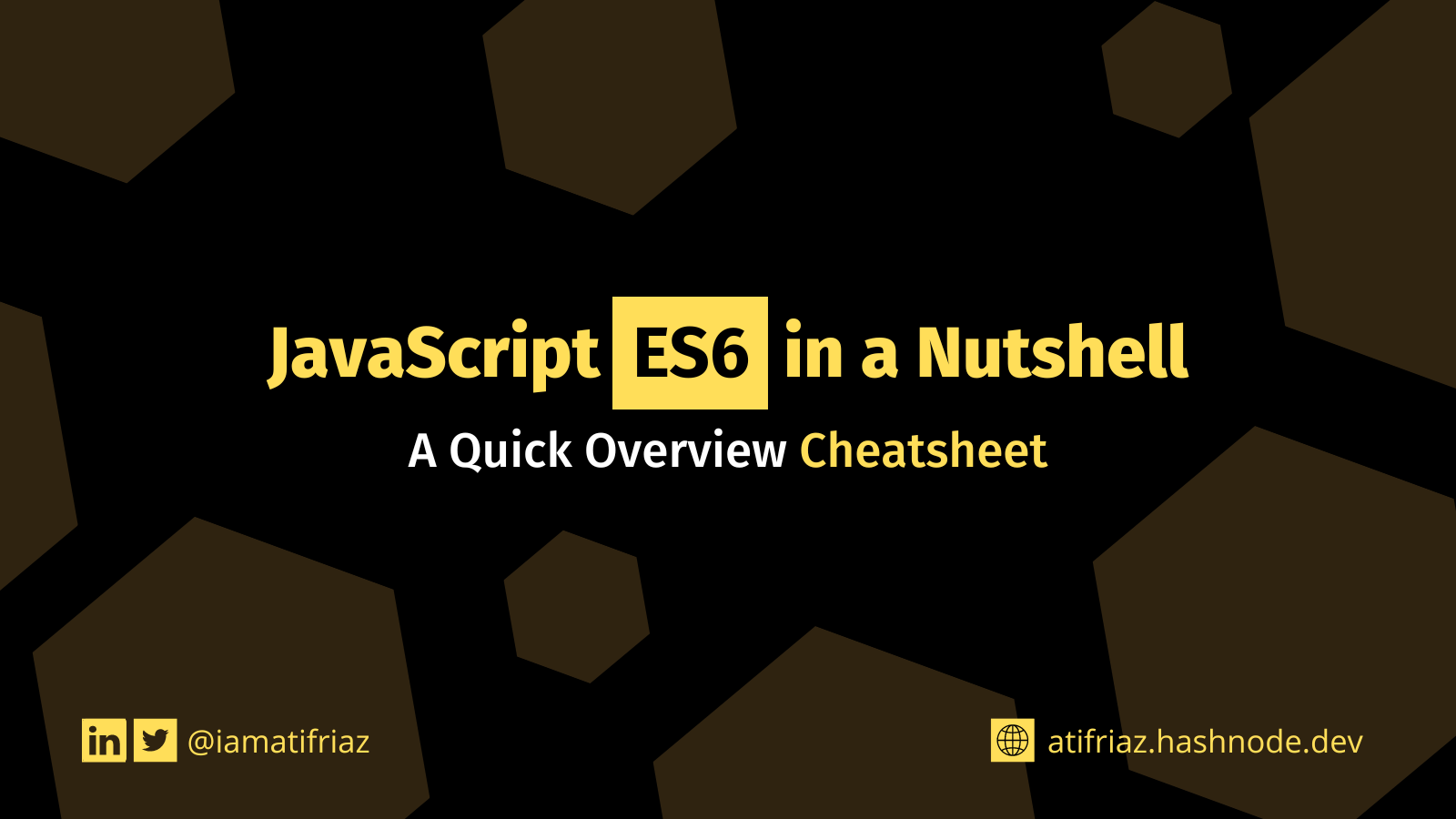 JavaScript ES6 in a Nutshell: A Quick Overview Cheatsheet