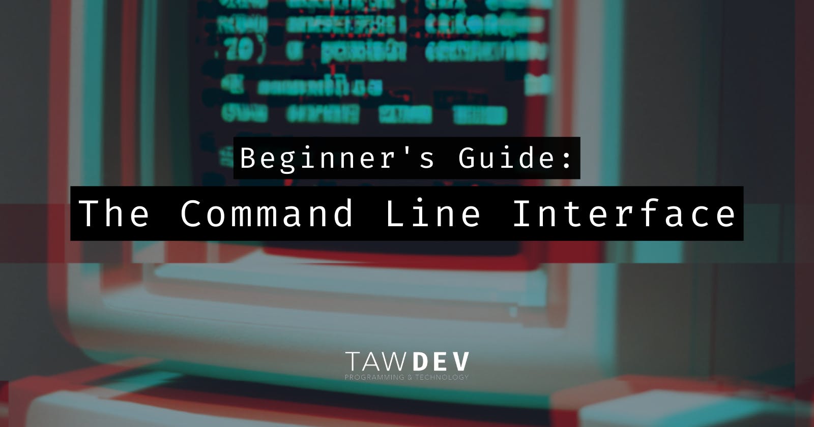 Enough to Be Dangerous: The Command Line Interface