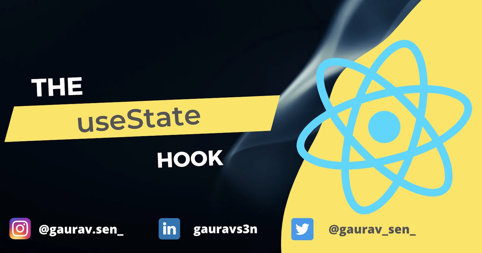 The useState hook - A comprehensive guide