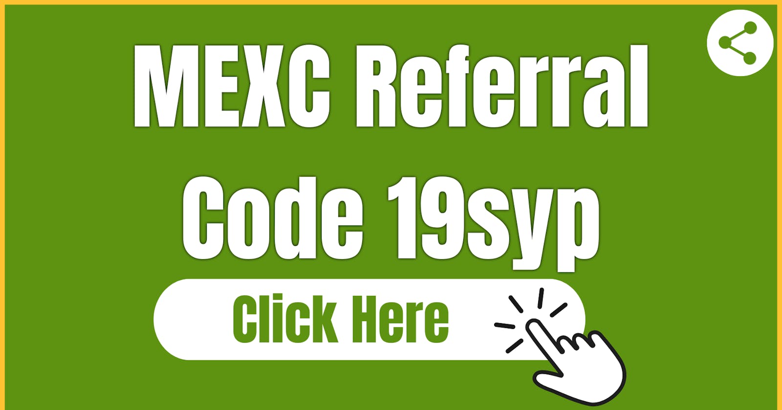 How To Get MEXC Referral Code | MXC Referral Code Nedir | Code: 19syp | BestCoinShare✔