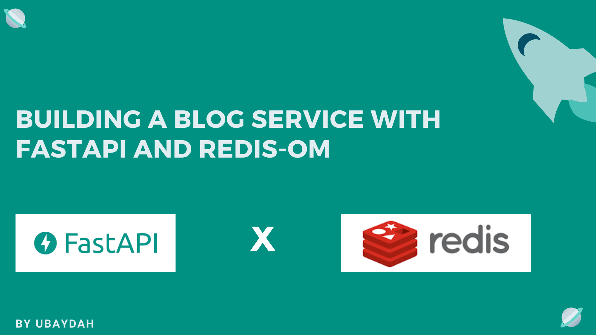 Building A Blog Service With FastAPI And Redis OM
