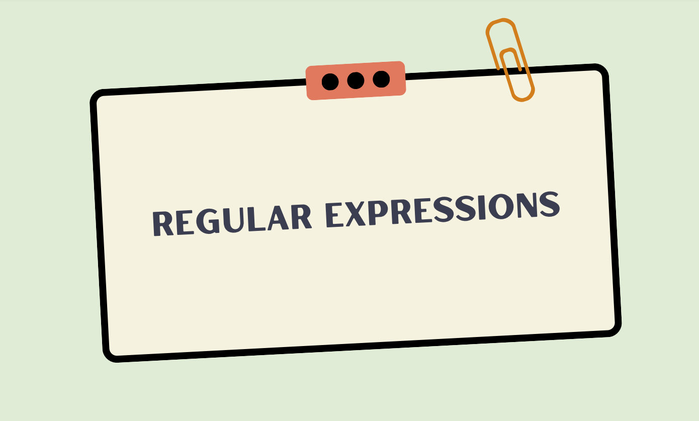 Regular Expressions (Start matching patterns)