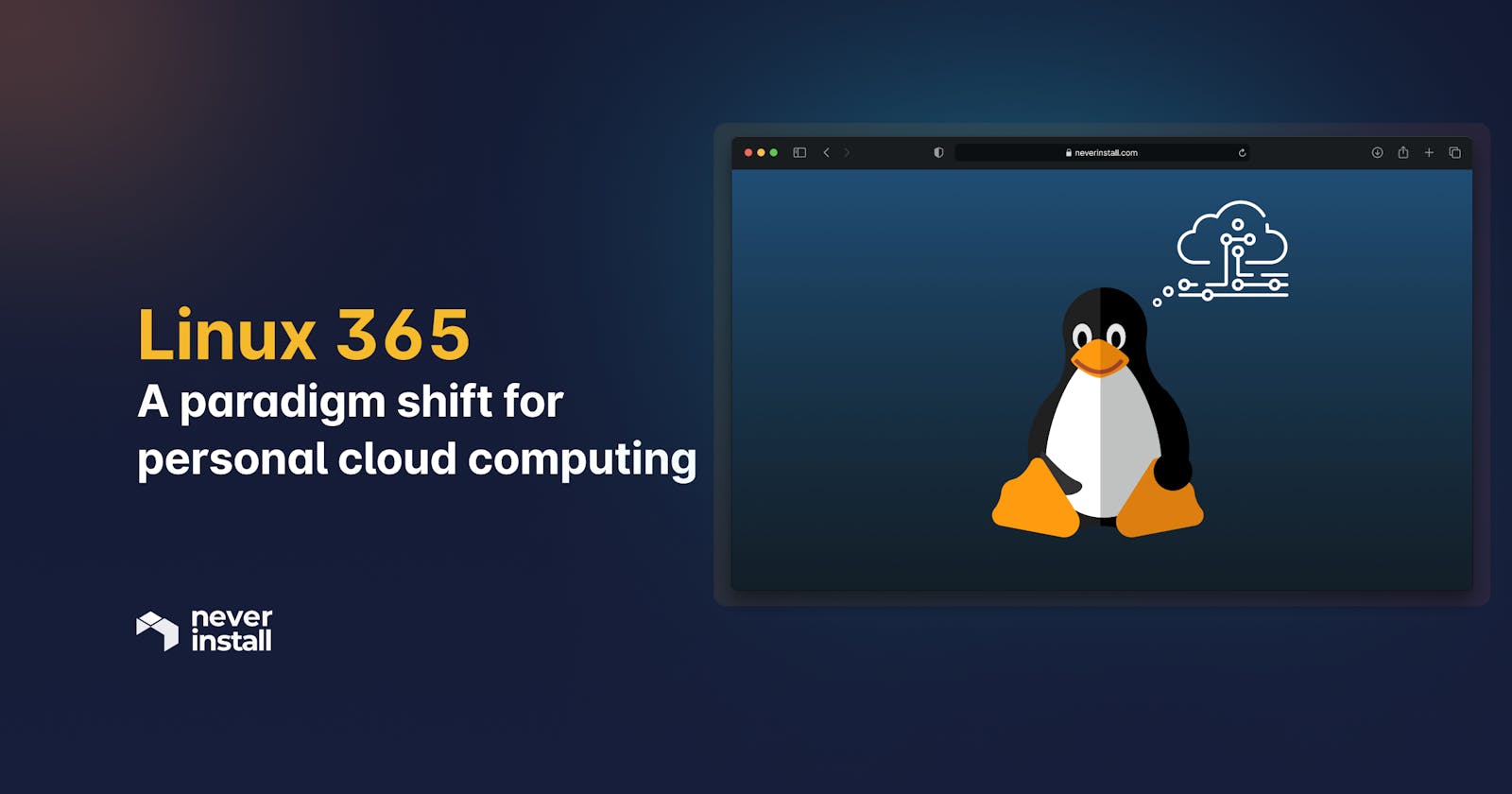 Linux 365: A paradigm shift for personal cloud computing