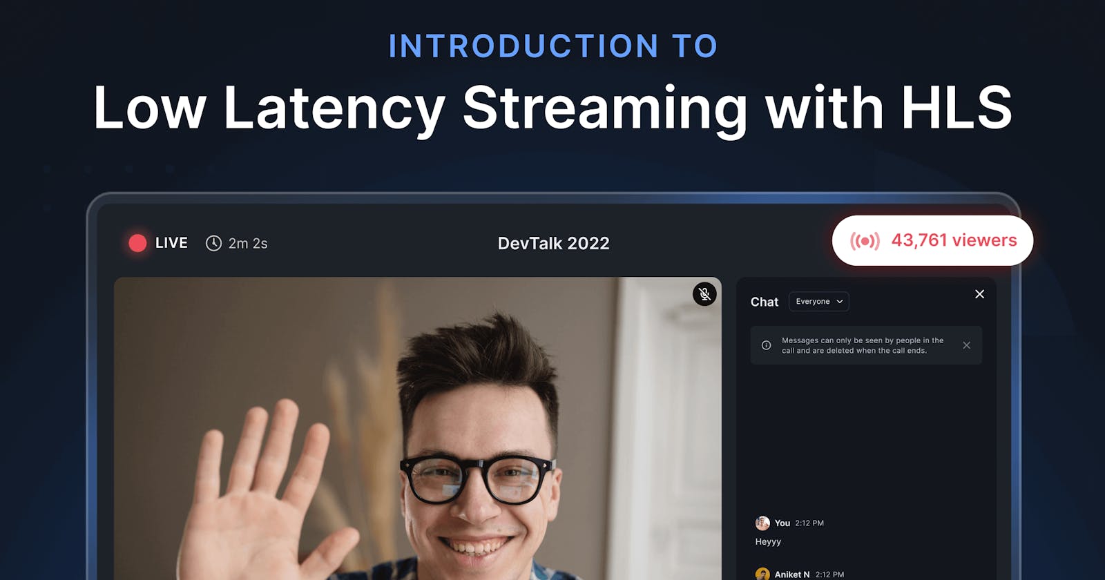 Introduction to Low Latency Streaming with HLS