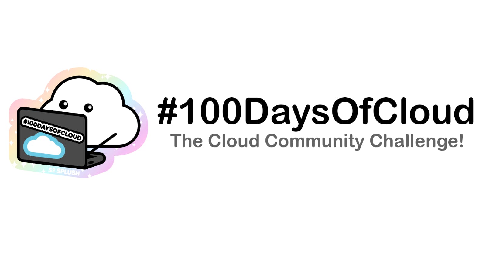 Why I'm starting the #100DaysOfCloud challenge in 2022