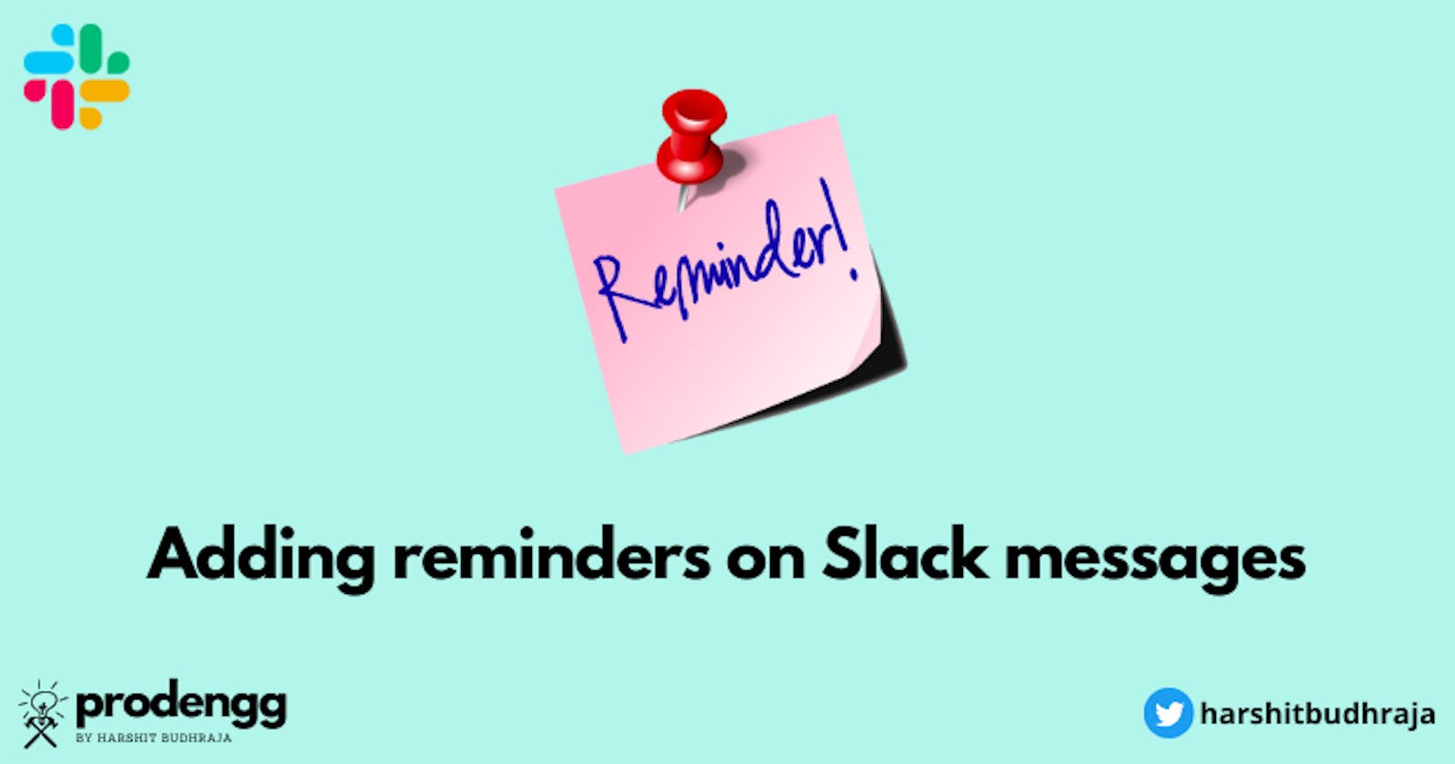 Reminders on Slack messages (and even snoozing them!!)