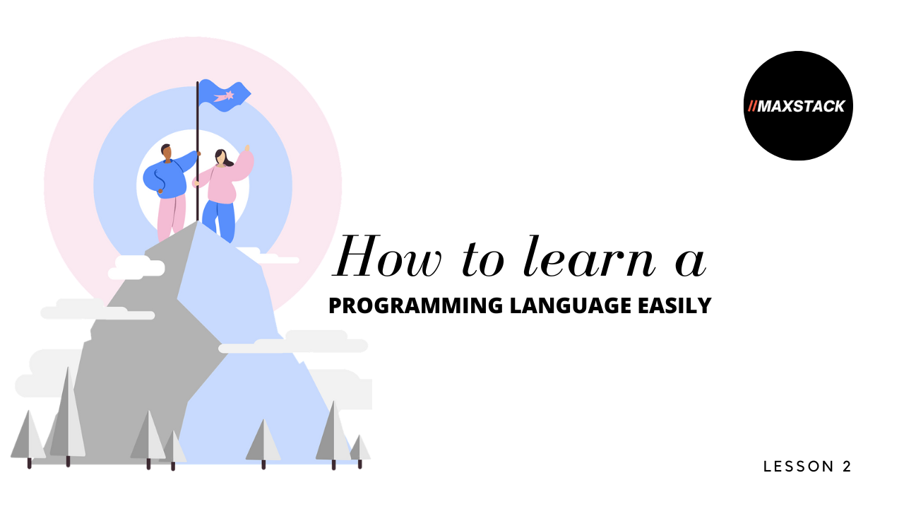 How to learn a programming language easily