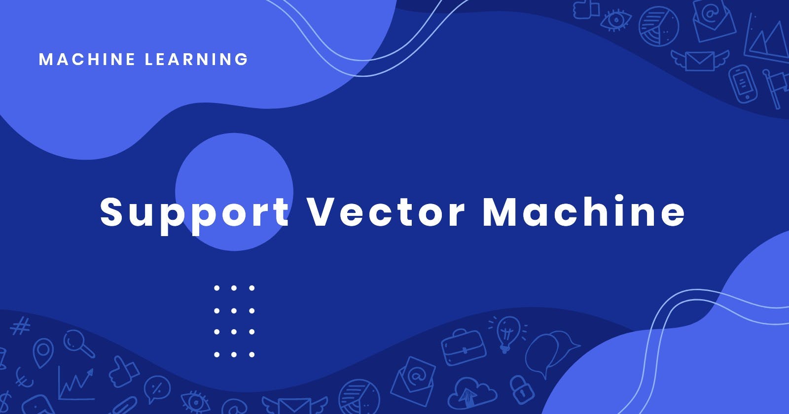 Support Vector Machines(SVMs)