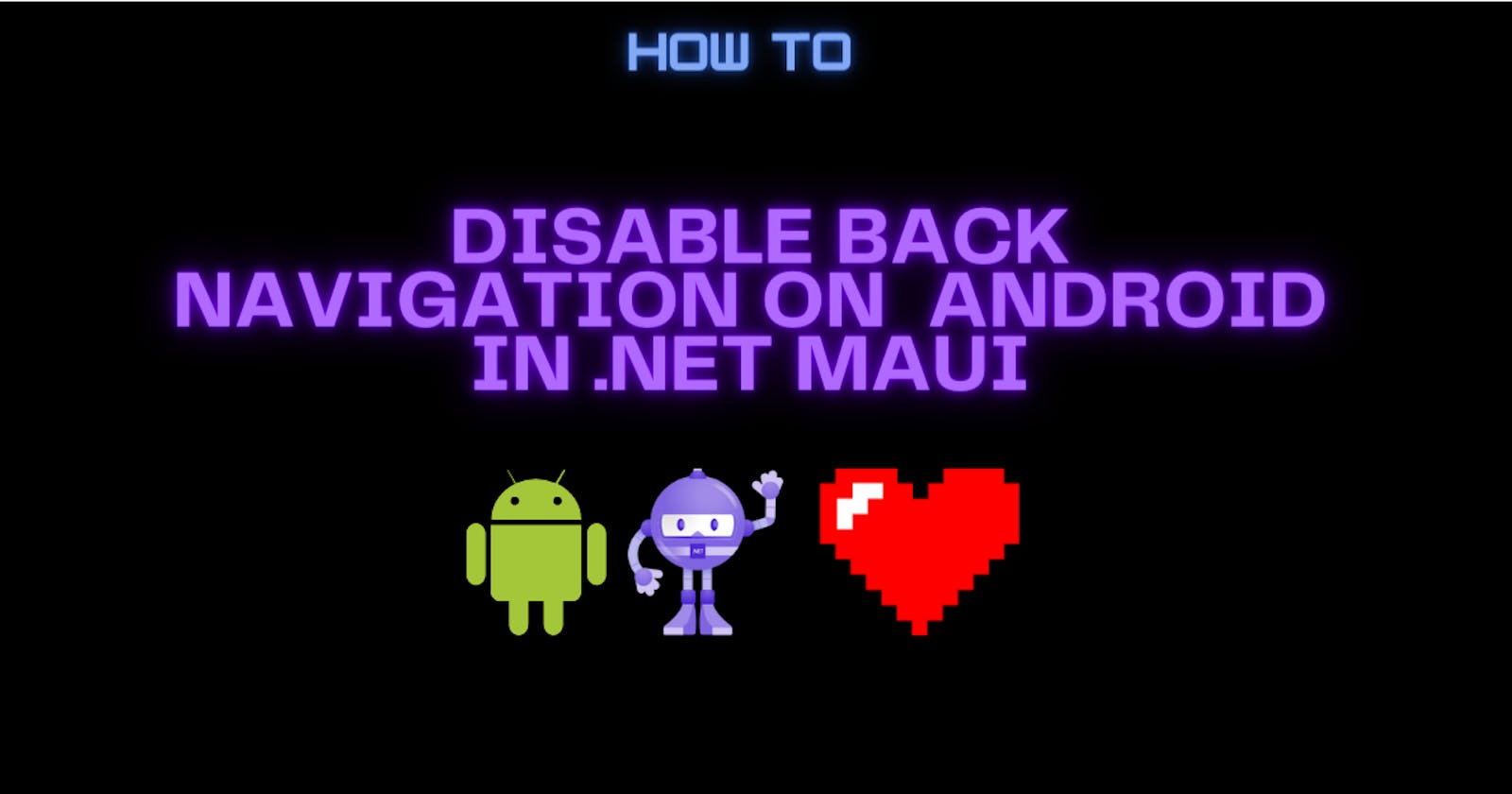 How To Disable both Navigation Bar Back Button and Physical android back button in .Net Maui