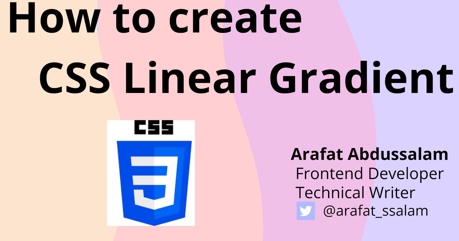 How to create CSS  Linear Gradient