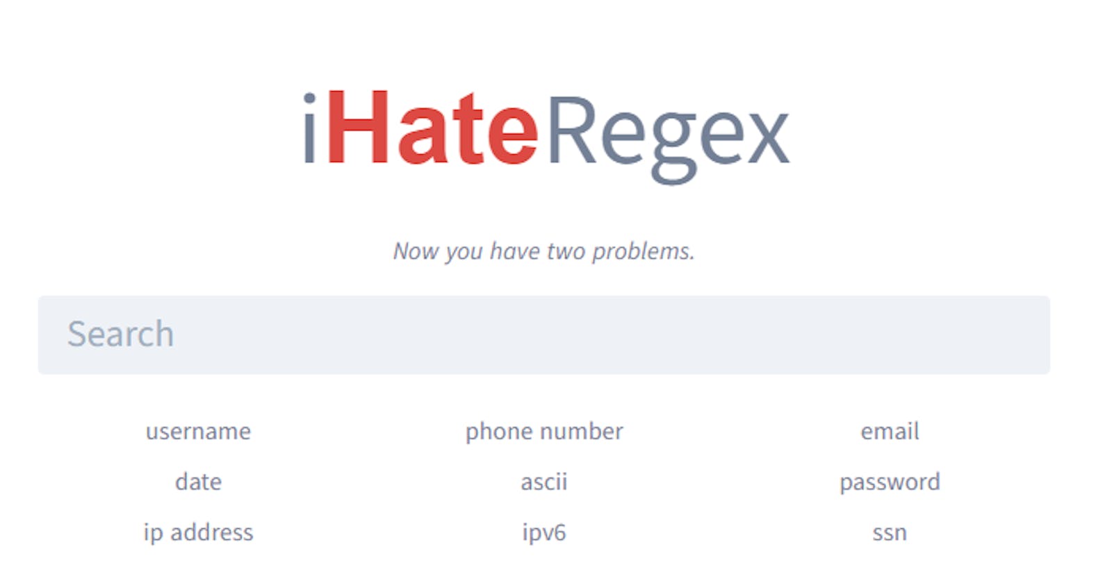 iHateRegex - a regex cheatsheet for the haters - don't just use; understand.