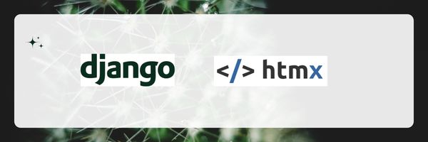 Where to learn Django with htmx  in 2022