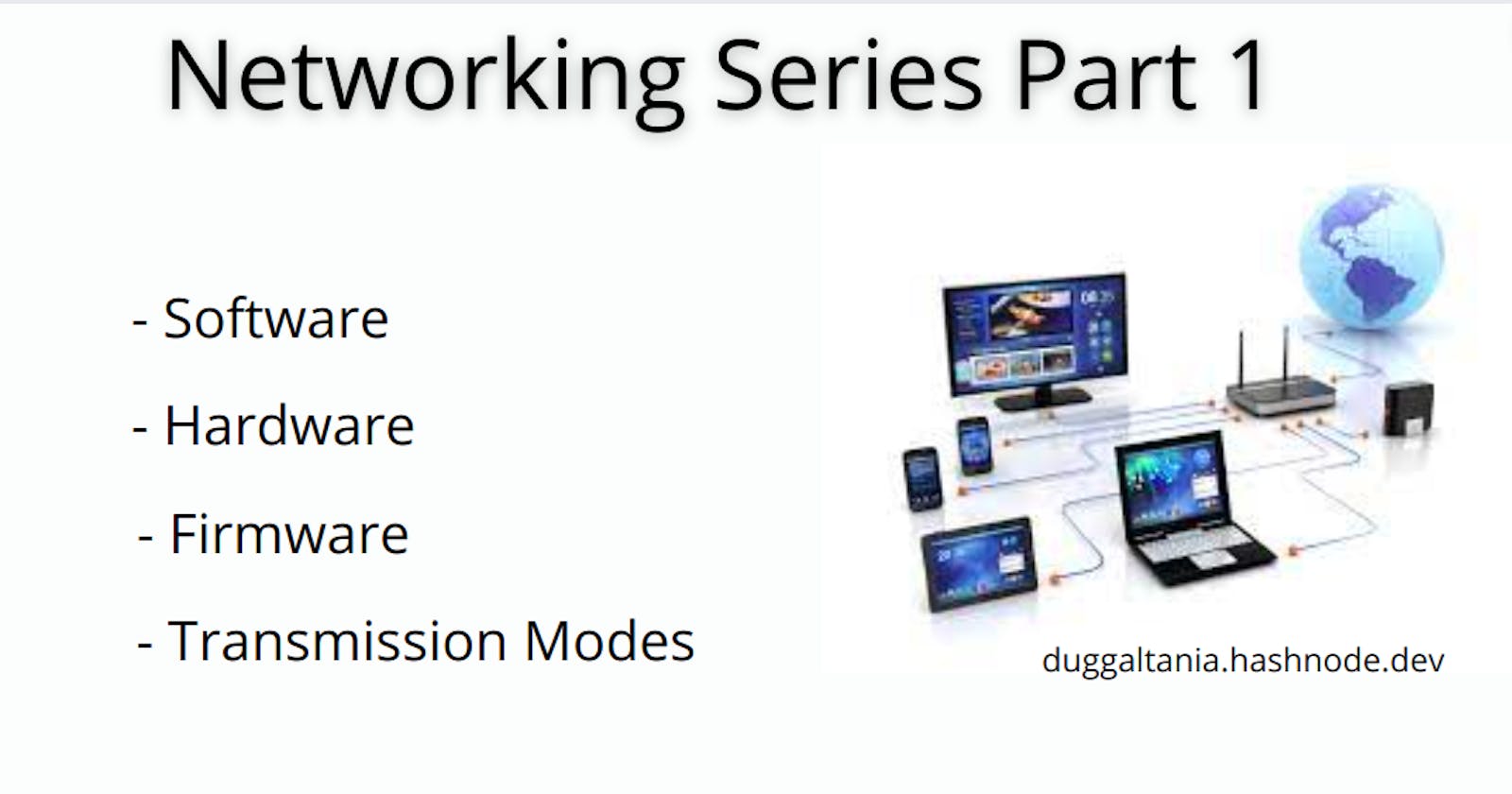 Networking (Part 1)-Transmission Modes