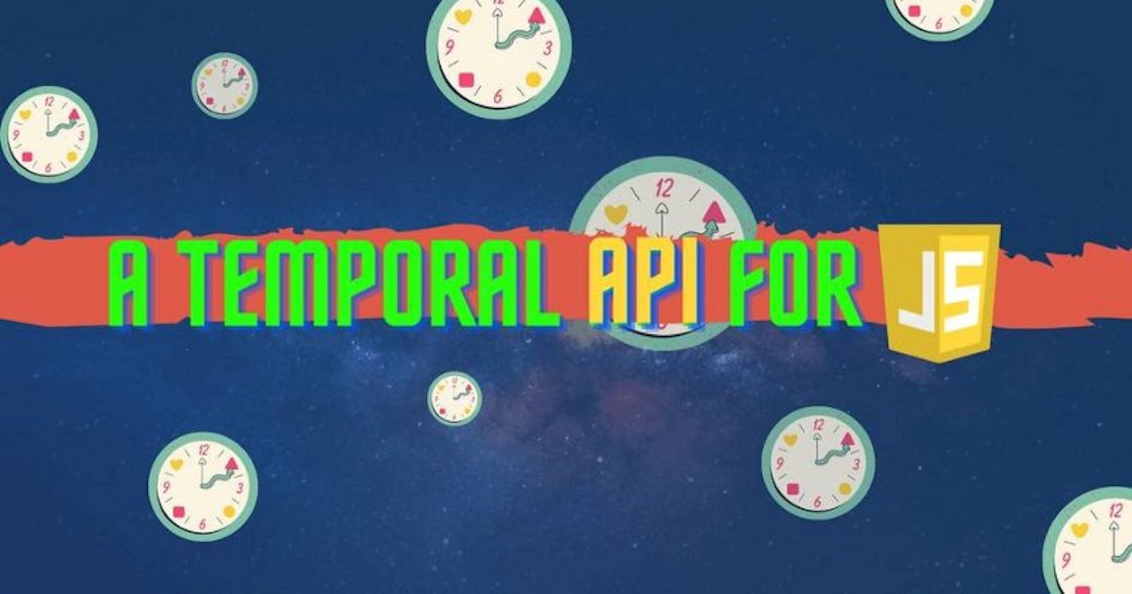 Is It Time for the JavaScript Temporal API?