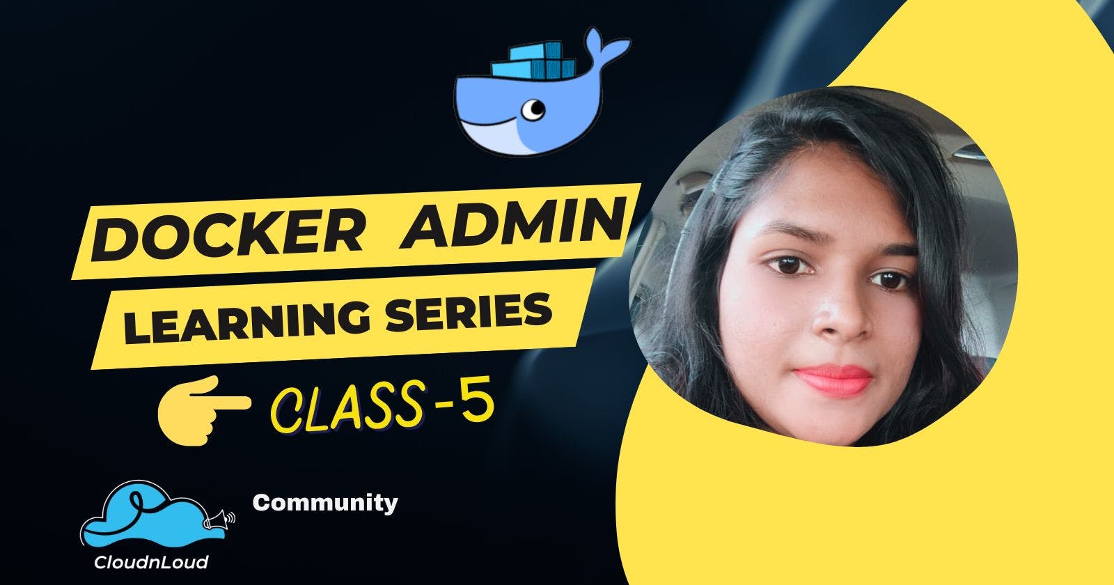Docker Administration Series - Docker Commands