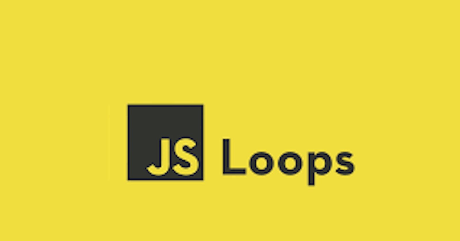 Master the different loops in Javascript