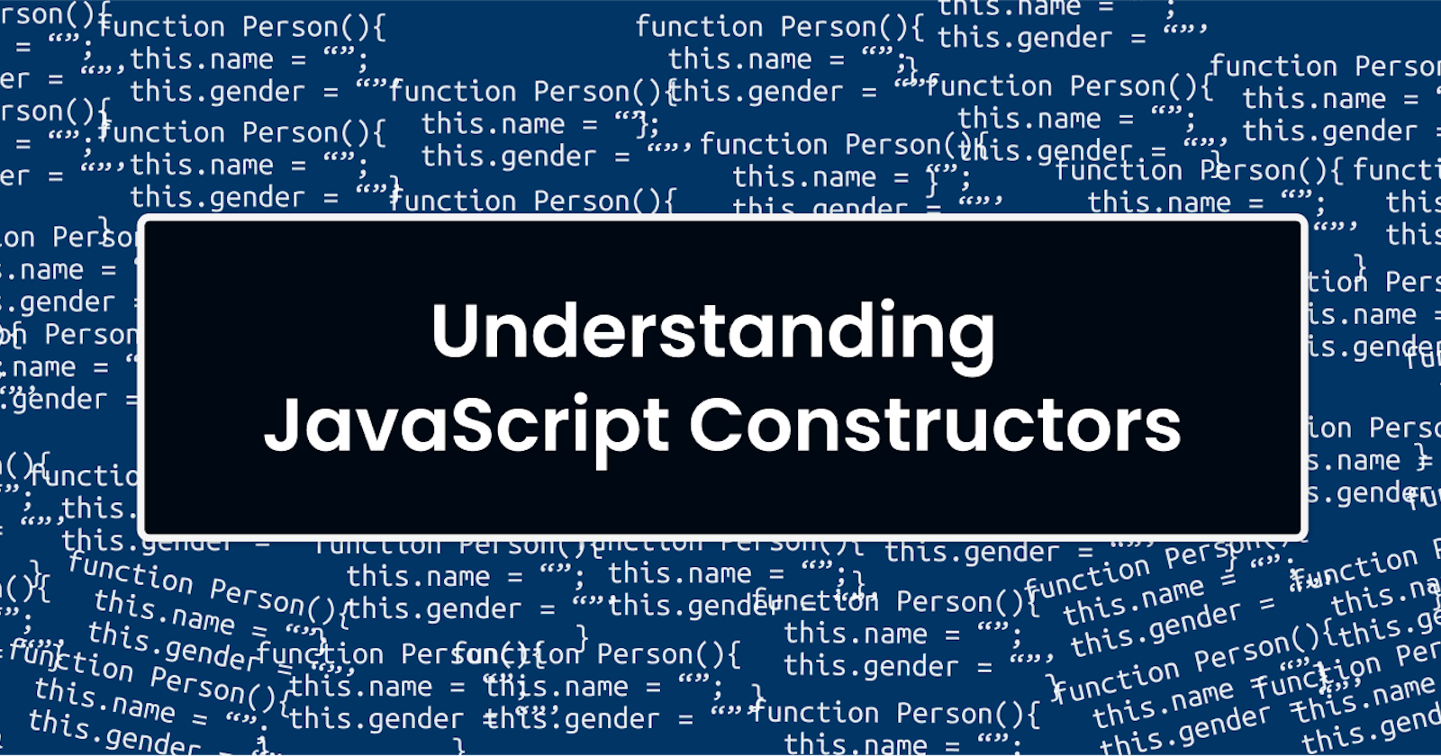 Understanding Constructor Functions in JavaScript