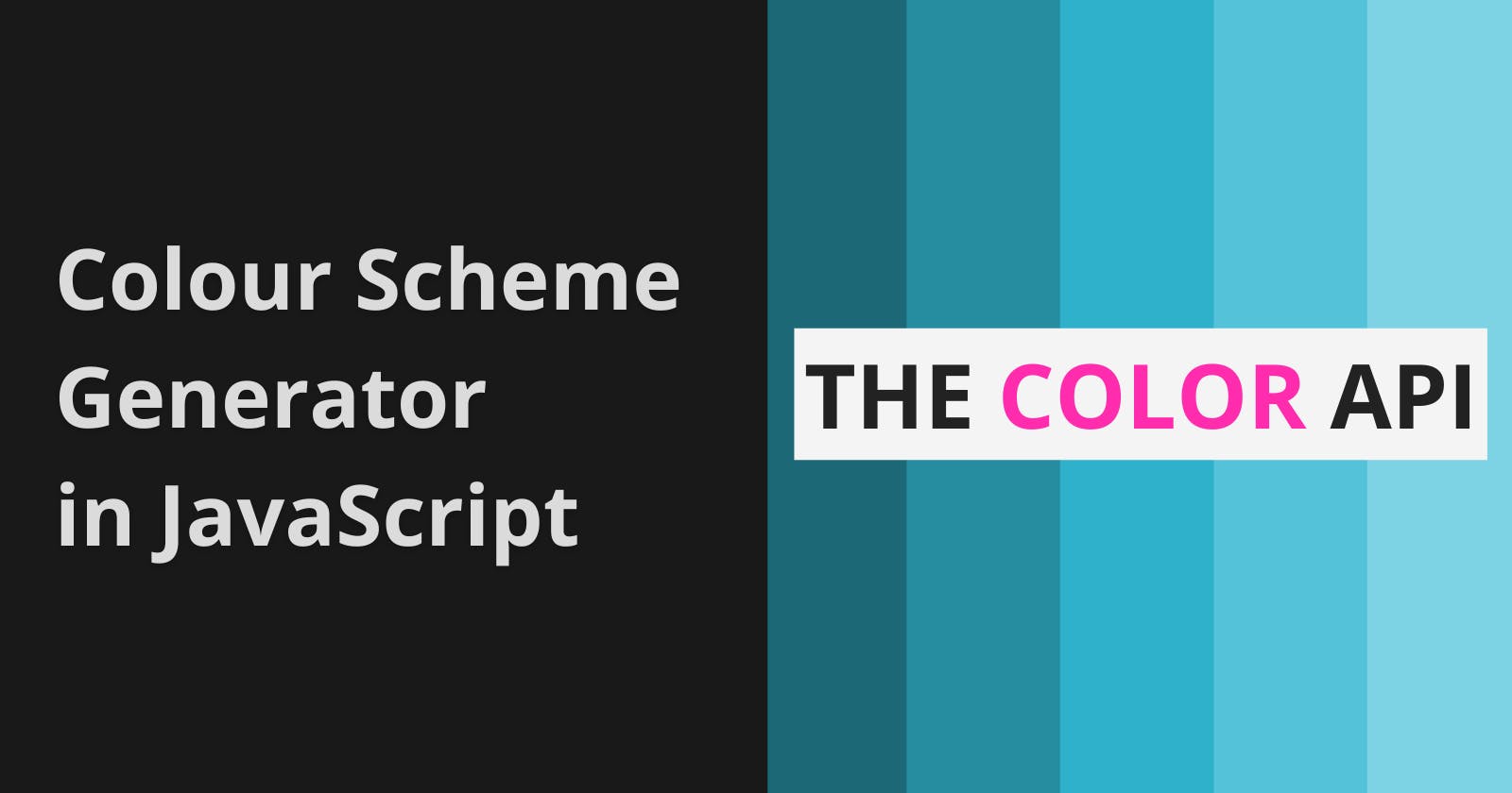 How To Make a Colour Scheme Generator Using The Color API