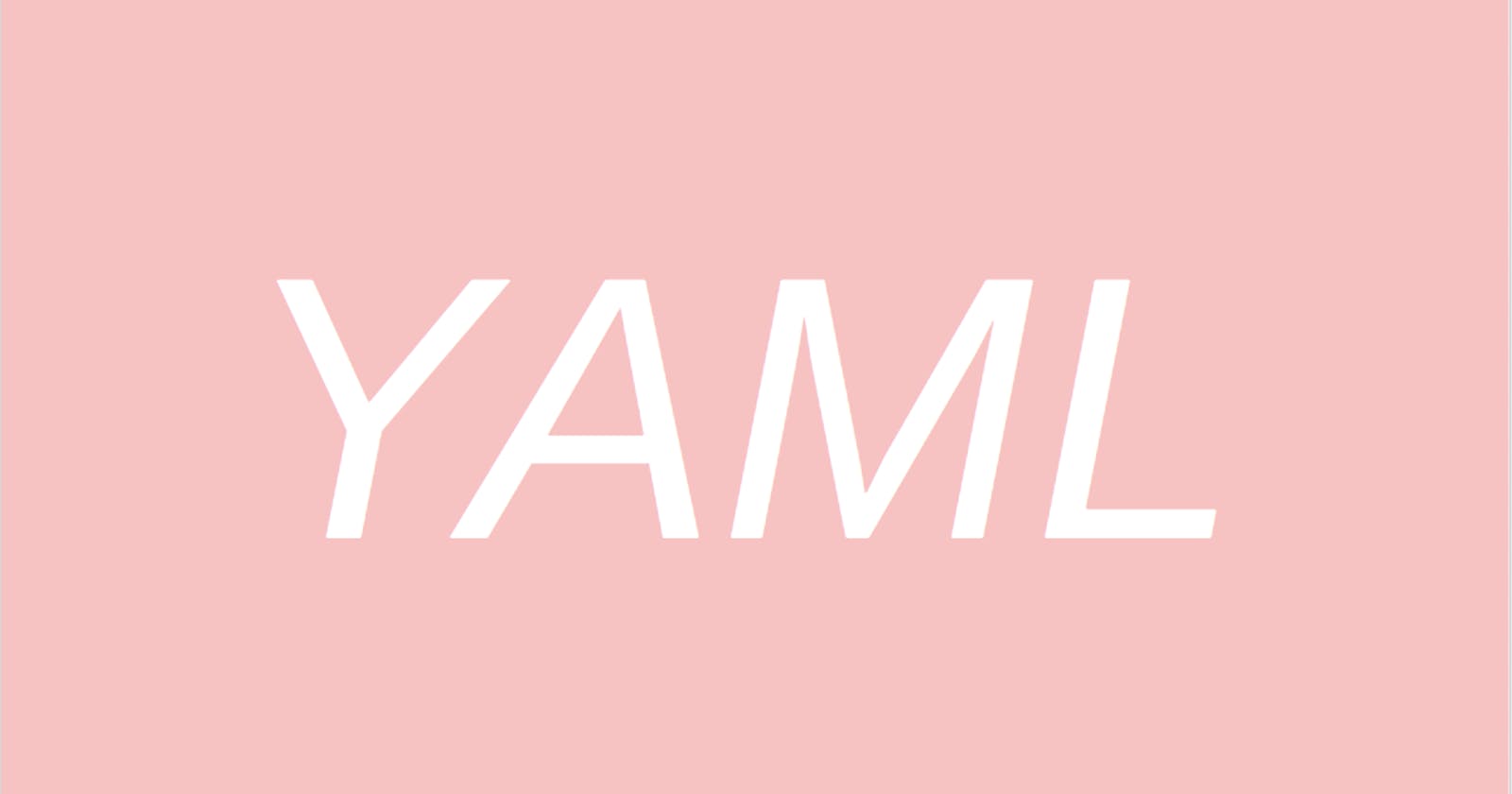 Complete Guide to YAML!