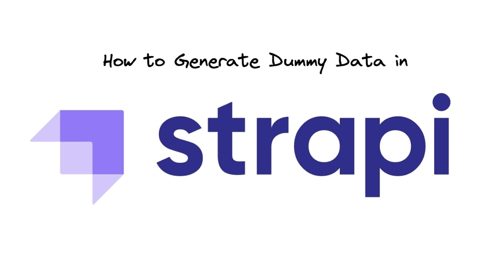 Generate Dummy Data in Strapi