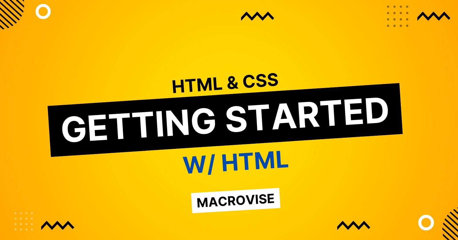 Getting Started with HTML