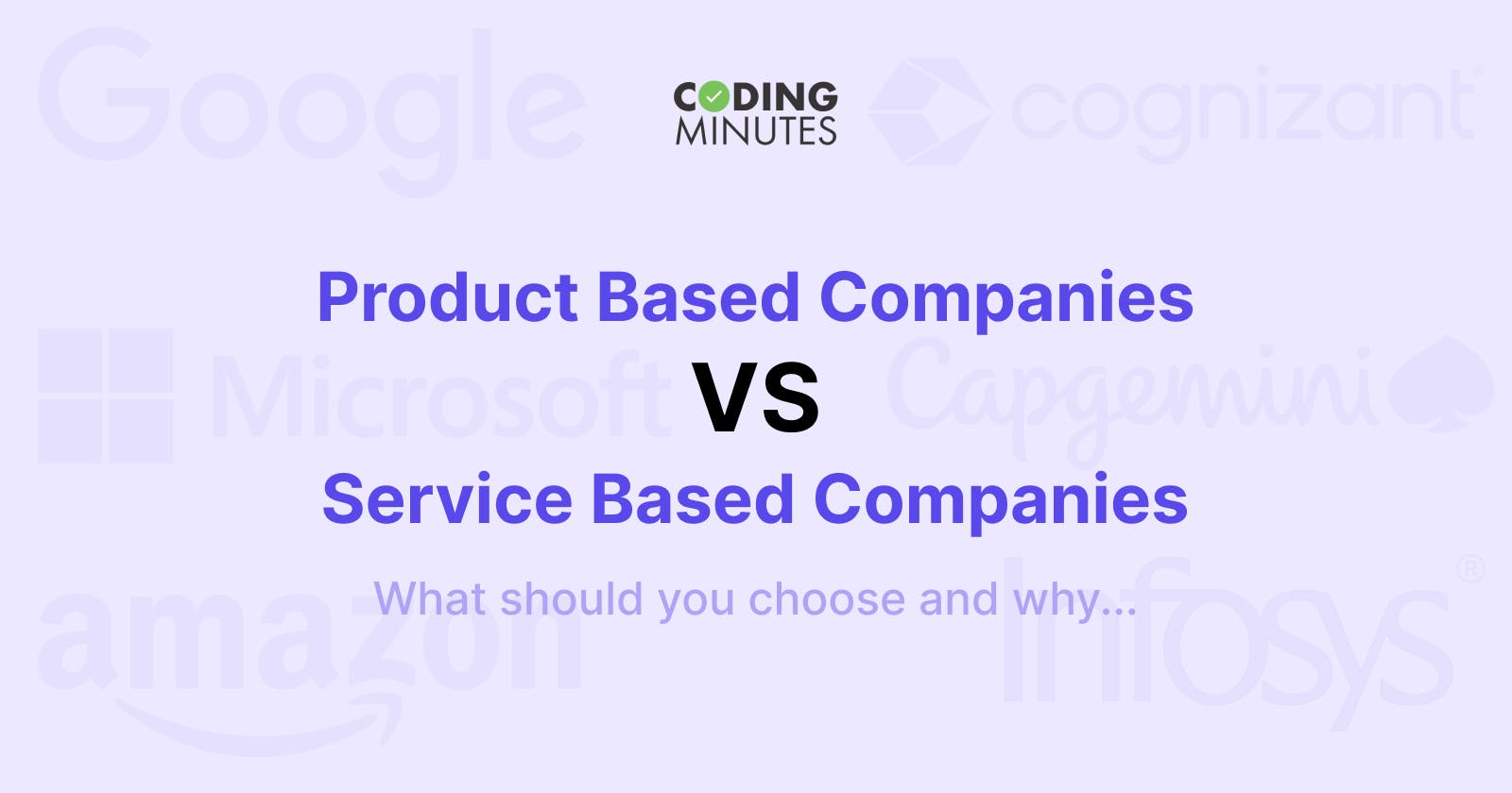 Product vs Service Based Companies - Which One Should You Choose and Why?