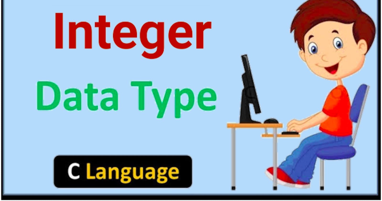 Integer Data Type in C