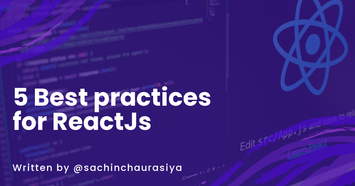 5 Best Practices For ReactJs