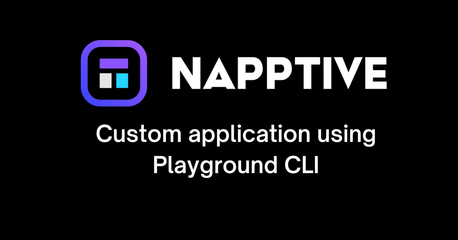 How to deploy custom application on Napptive using Playground CLI