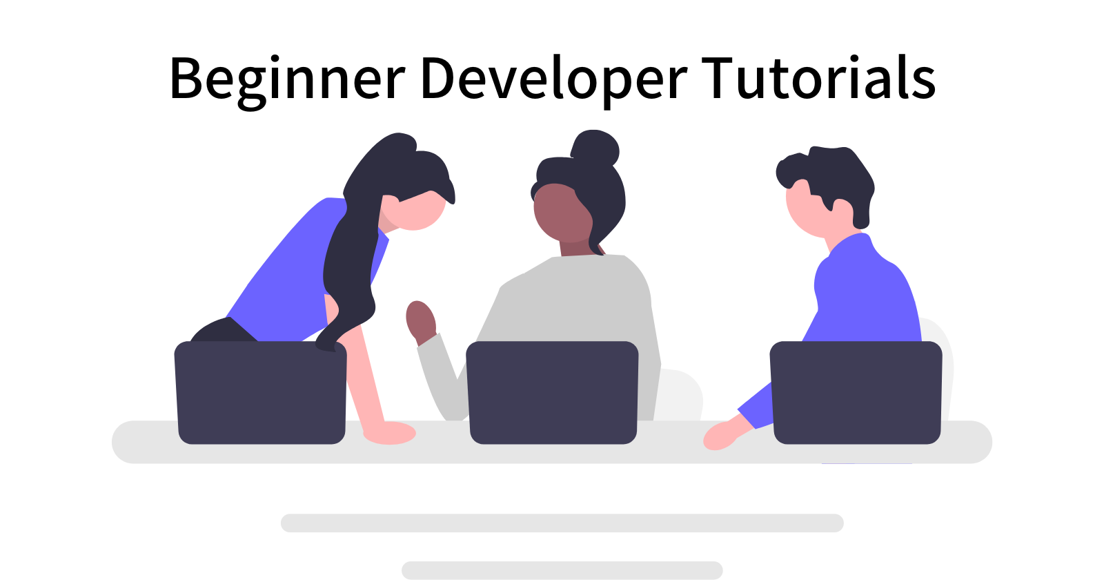 Beginner Tutorials