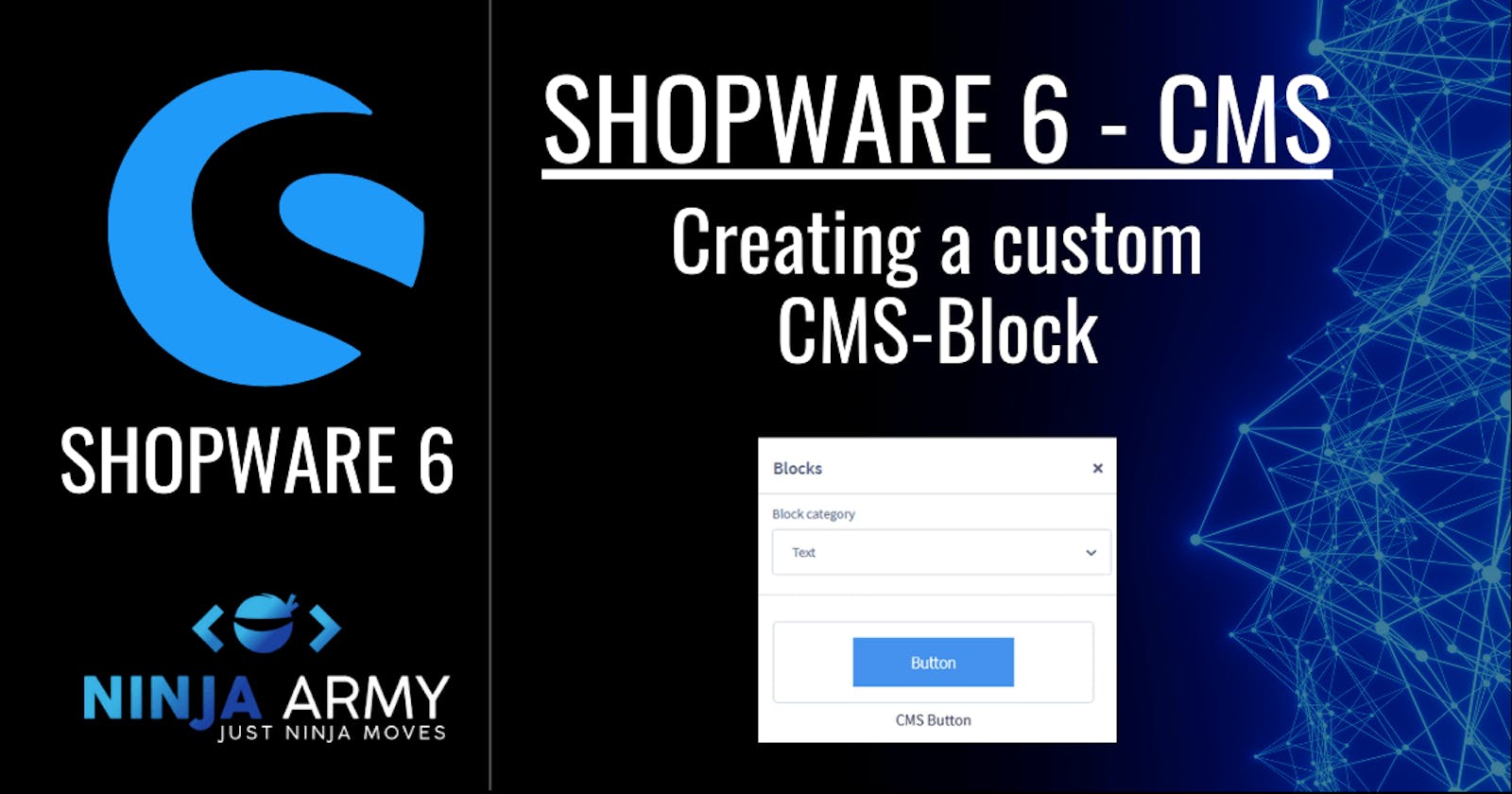 How to create a CMS-Block in Shopware 6
