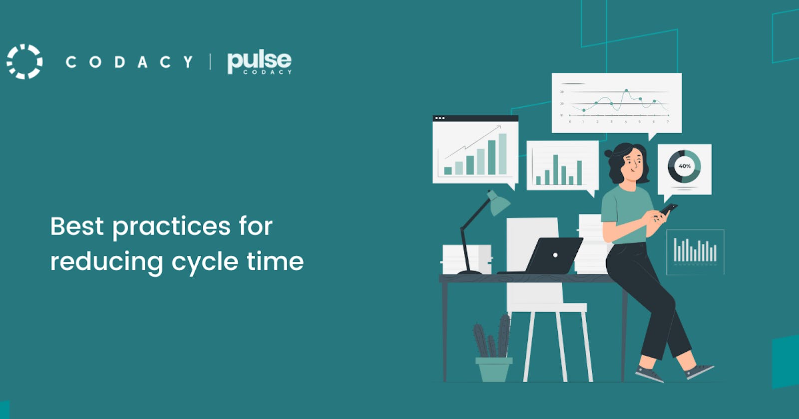 Best practices for reducing cycle time