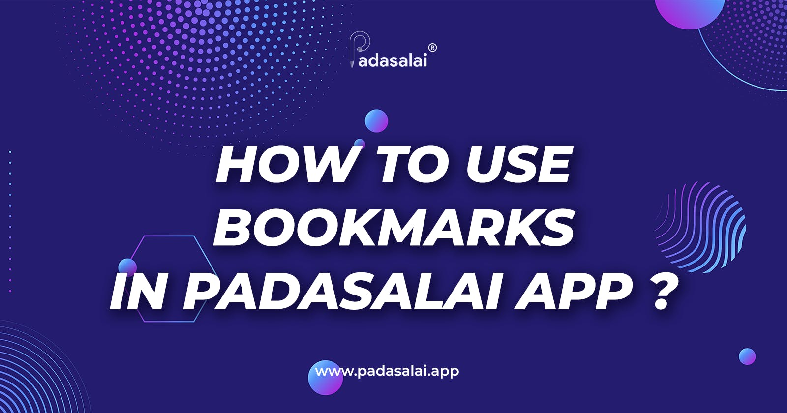How to Use Bookmarks in Padasalai App?