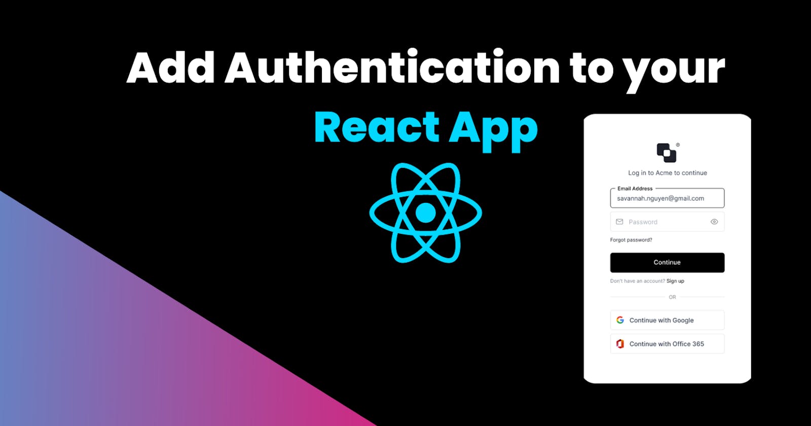 Add Authentication to your React App in just 5 min.