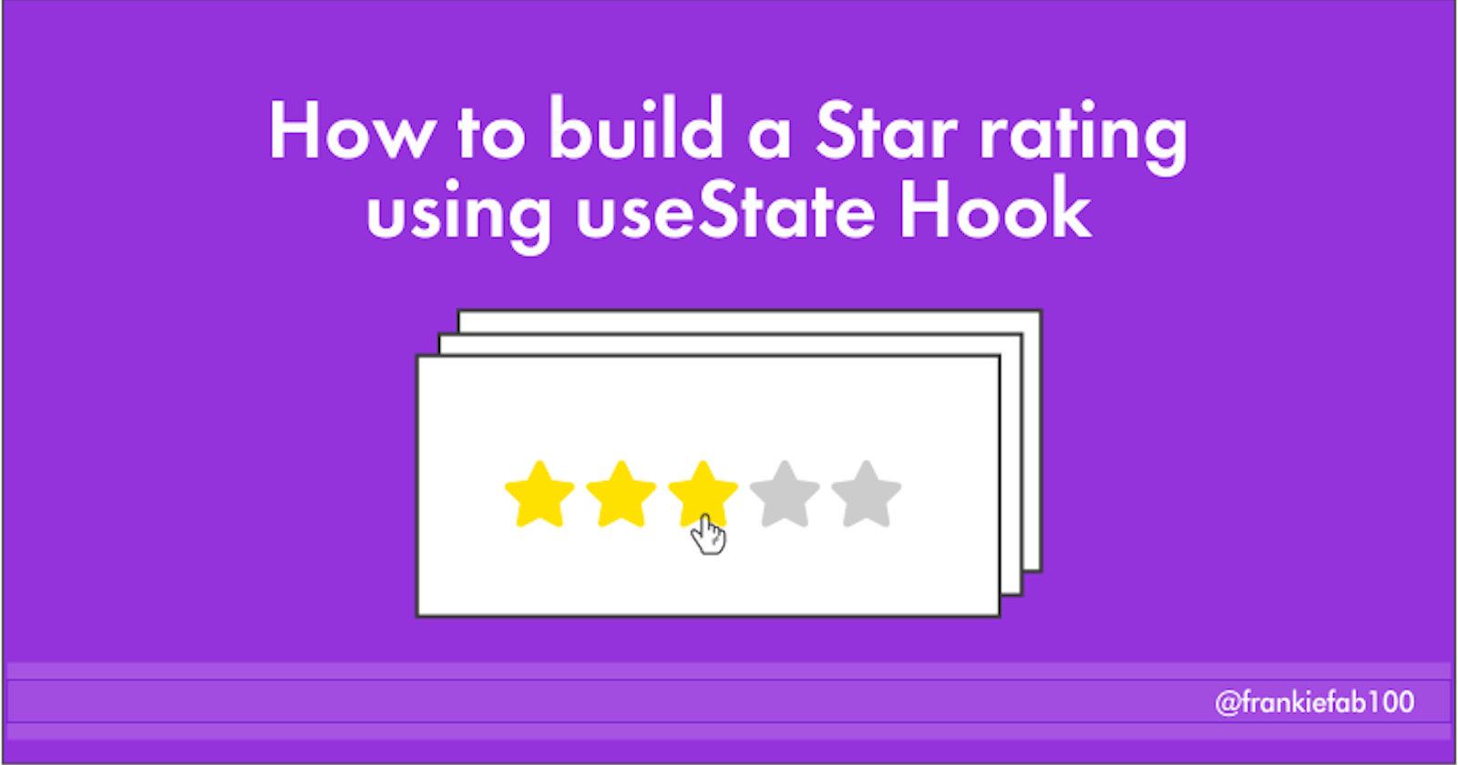 How To Build a Star Rating Using useState Hook