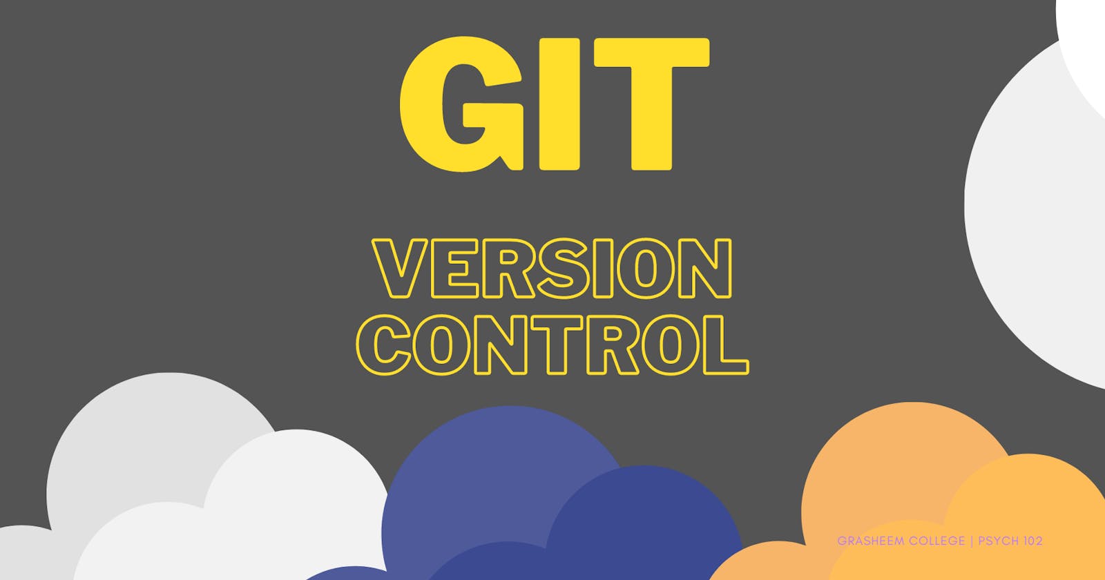 Git - Version Control(Cheat Sheet)