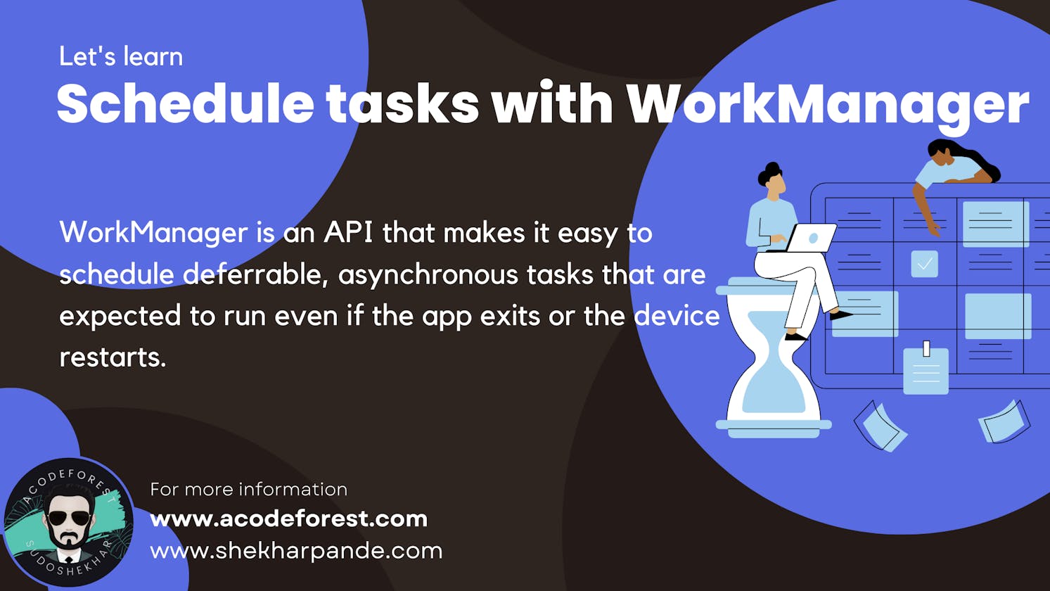 Schedule tasks with WorkManager