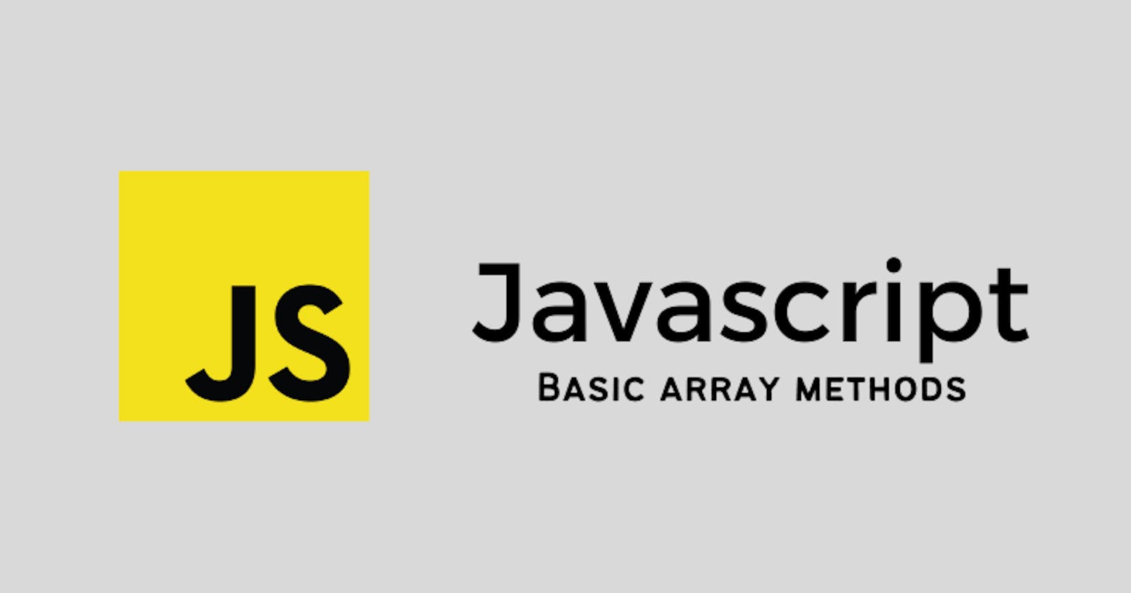 Basic Array Methods in Javascript