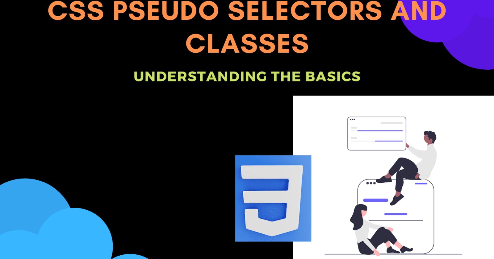 CSS Positions and Pseudo Selectors