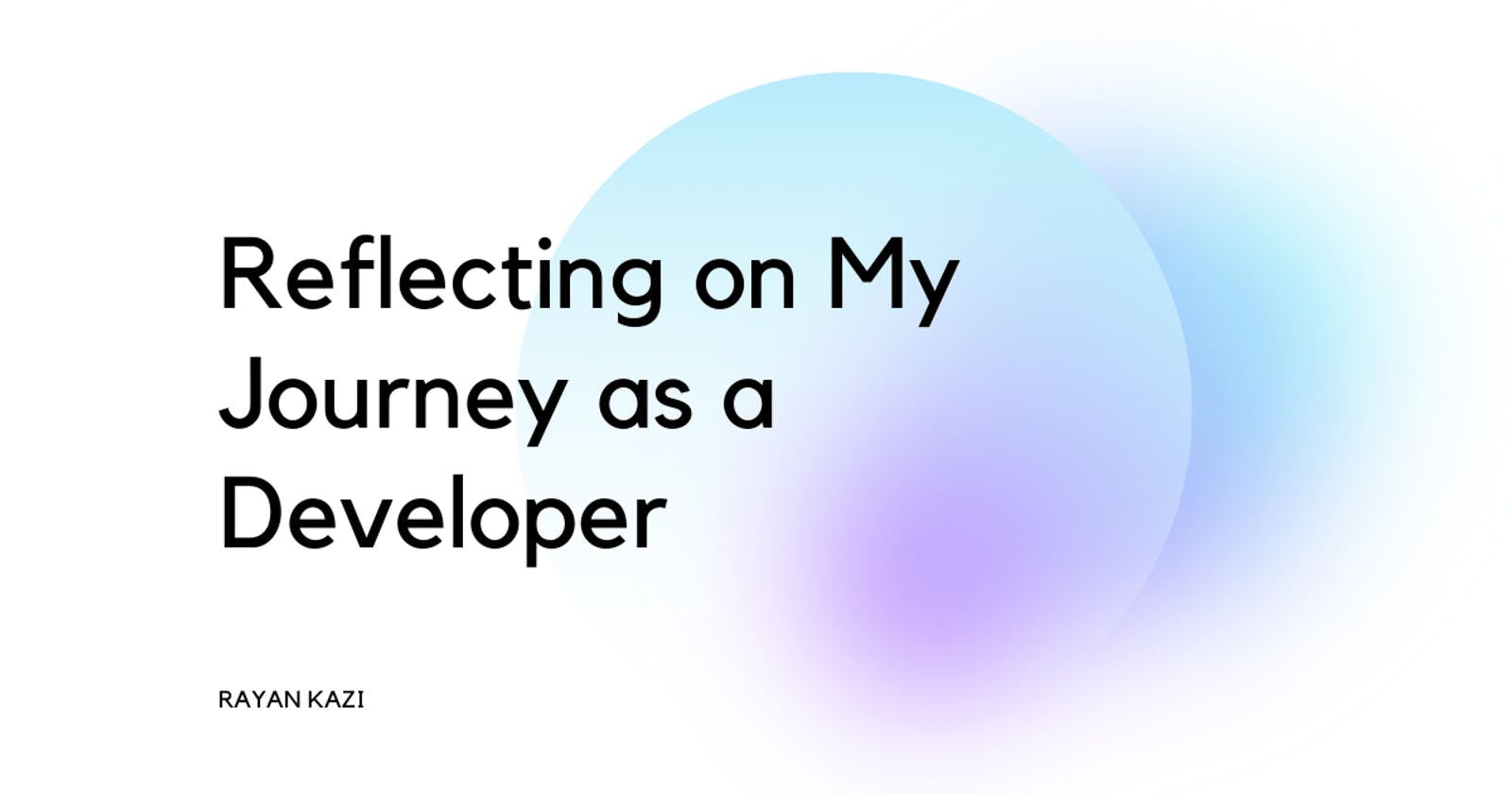 Looking Back at My Developer Journey
