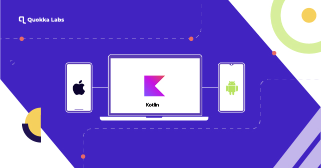 How to Build Cross-Platform Apps with Kotlin Multiplatform