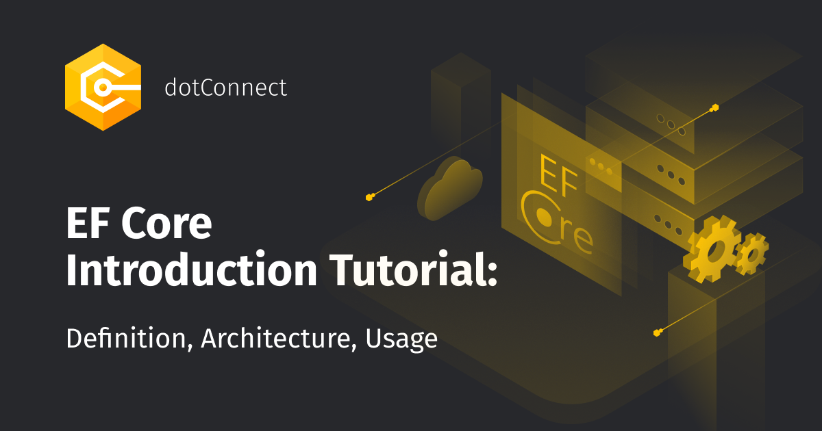 1200x630_EF_Core_Introduction_Tutorial.png