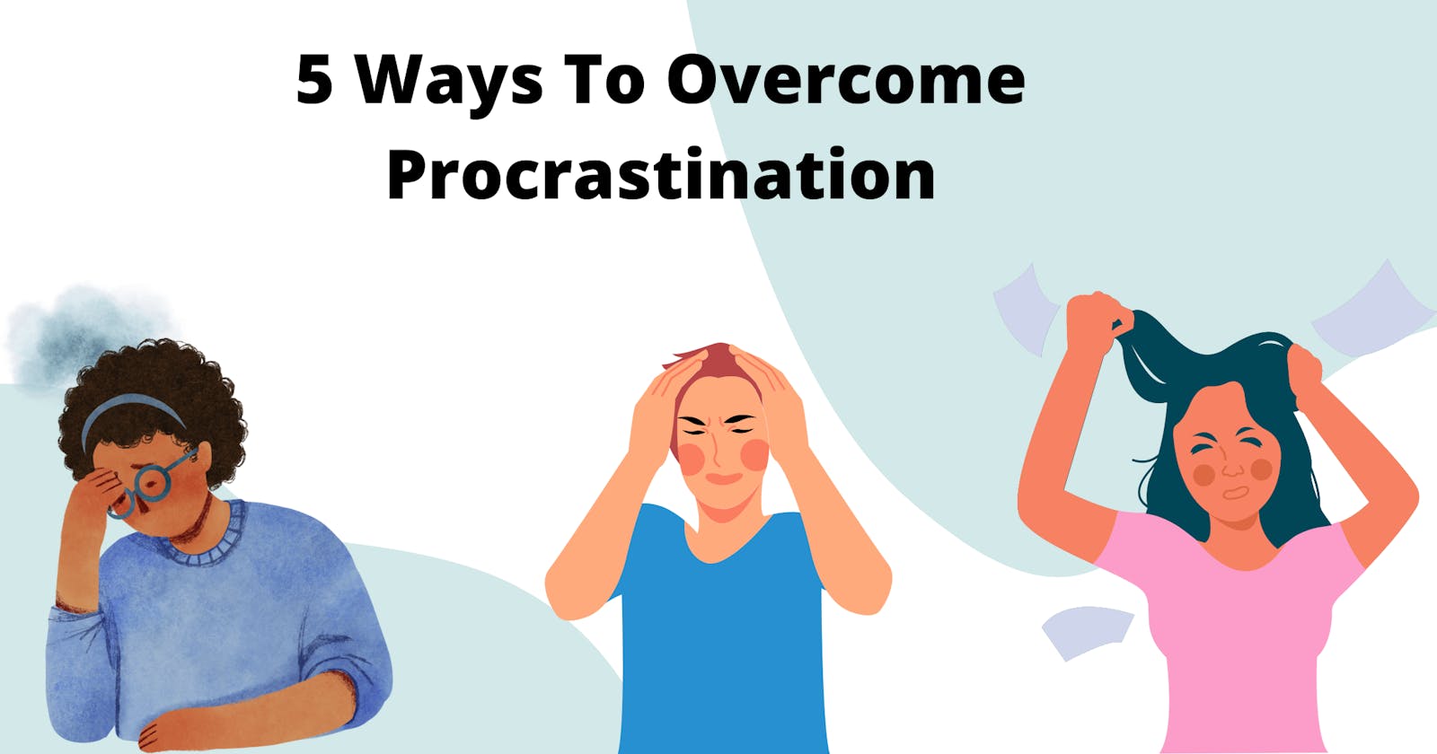 5 Ways to Overcome Procrastination