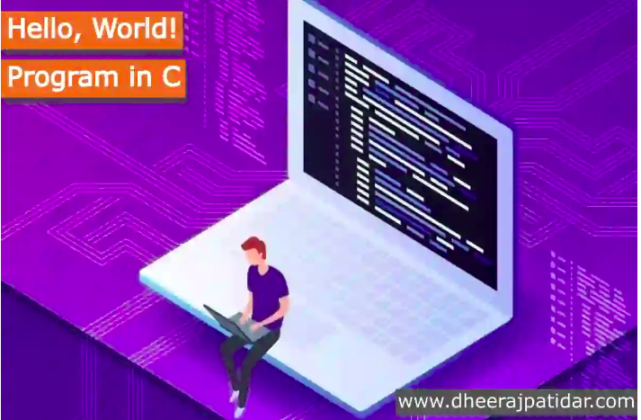 Hello, World! Program in C